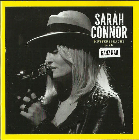 Sarah Connor - Muttersprache - Live - Ganz Nah