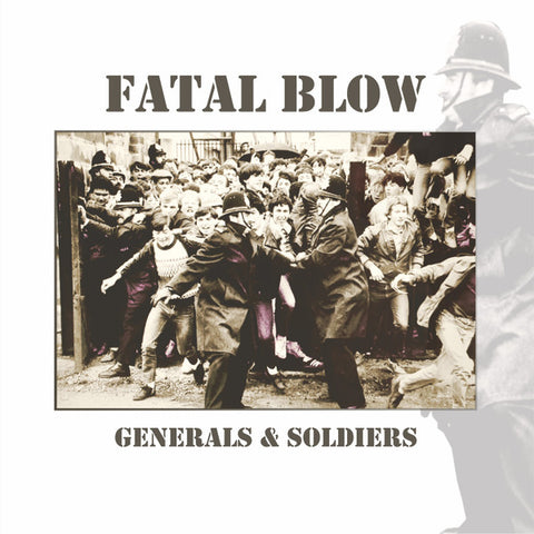 Fatal Blow - Generals & Soldiers