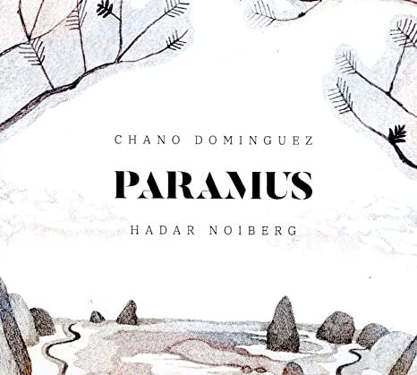 Chano Domínguez, Hadar Noiberg - Paramus