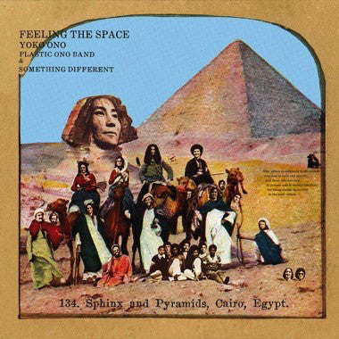 Yoko Ono with Plastic Ono Band & Something Different - Feeling The Space