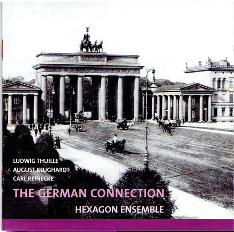 Hexagon Ensemble - The German Connection