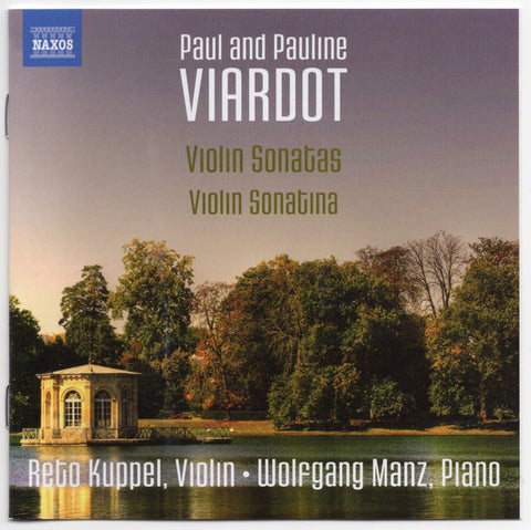Paul And Pauline Viardot, Reto Kuppel, Wolfgang Manz - Violin Sonatas; Violin Sonatina