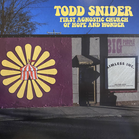 Todd Snider - First Agnostic Church Of Hope And Wonder