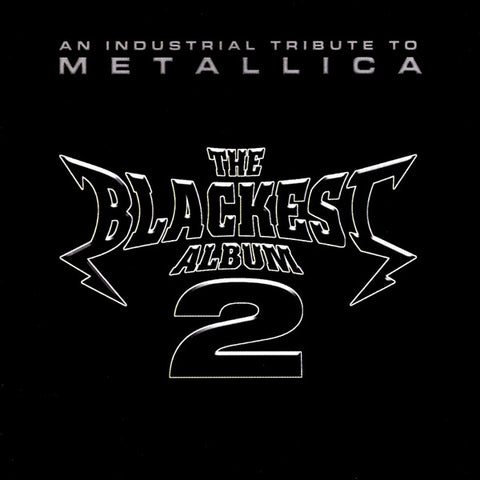 Various - The Blackest Album 2 - An Industrial Tribute To Metallica