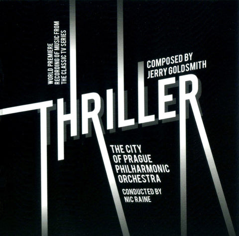 The City Of Prague Philharmonic Orchestra Conducted By Nic Raine - Thriller