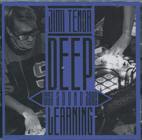 Jimi Tenor - Deep Sound Learning (1993-2000)
