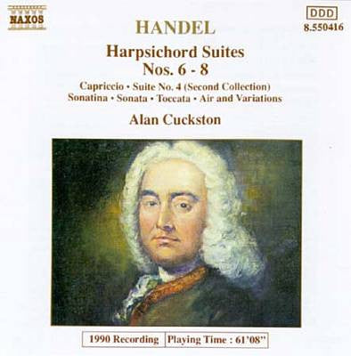 Handel, Alan Cuckston - Harpsichord Suites Nos. 6-8