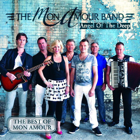 The Mon Amour Band - Angel Of The Deep - The Best Of Mon Amour - CD DVD