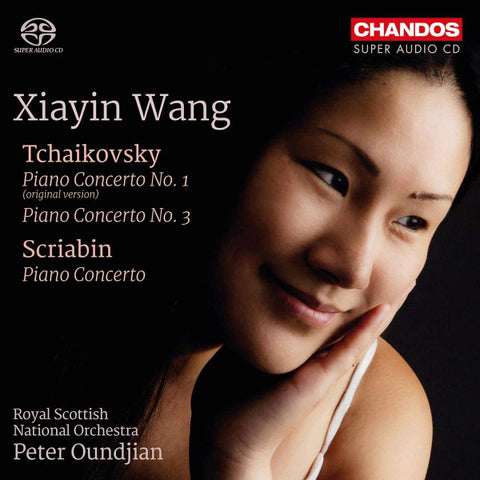 Xiayin Wang, Tchaikovsky / Scriabin, Royal Scottish National Orchestra, Peter Oundjian - Piano Concerto No. 1 / Piano Concerto No. 3 / Piano Concerto