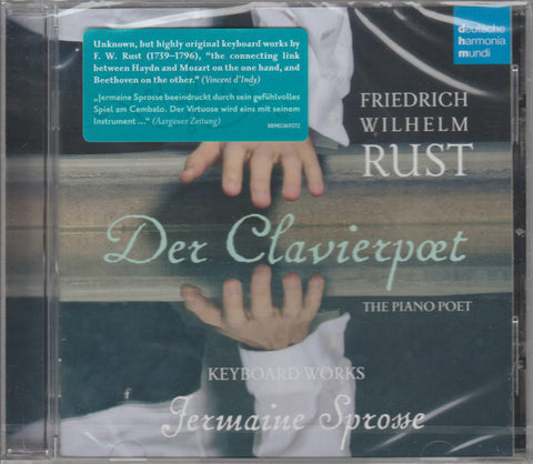 Friedrich Wilhelm Rust, Jermaine Sprosse - Der Clavierpoet (Keyboard Works)