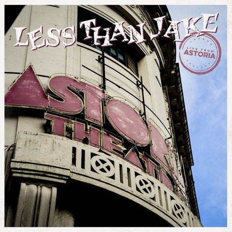 Less Than Jake - Live From Astoria London, England