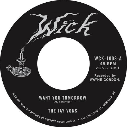 The Jay Vons - Want You Tomorrow