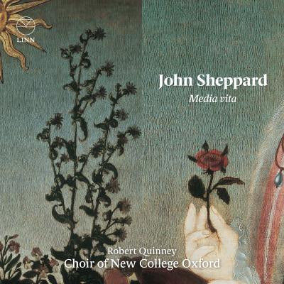 John Sheppard, The New College Oxford Choir, Robert Quinney - Media Vita