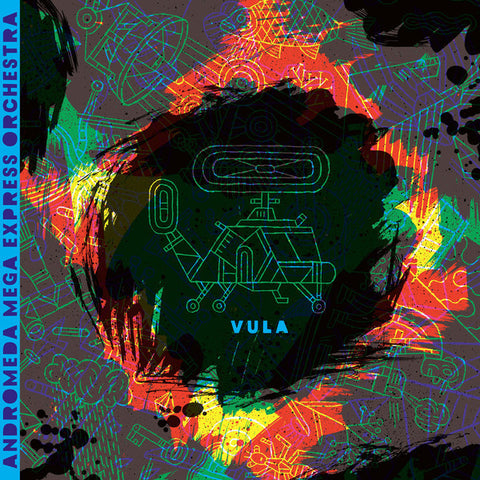 Andromeda Mega Express Orchestra - Vula