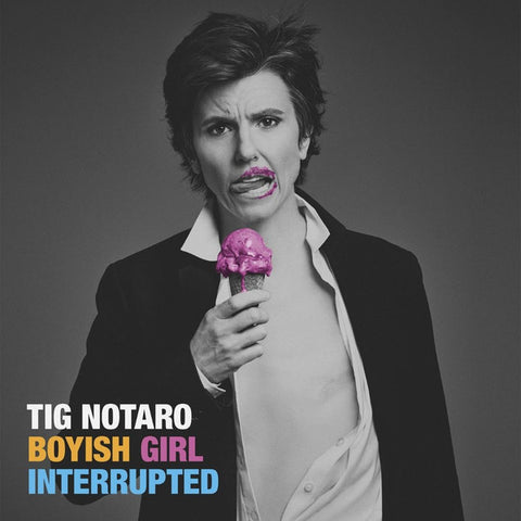 Tig Notaro - Boyish Girl Interrupted