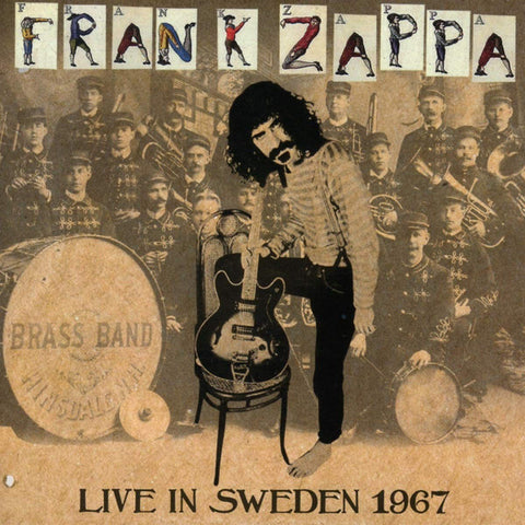 Frank Zappa - Live In Sweden 1967