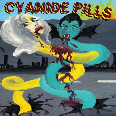 Cyanide Pills, - Cyanide Pills