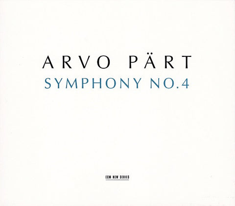 Arvo Pärt - Symphony No. 4