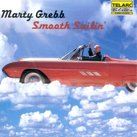 Marty Grebb, - Smooth Sailin'