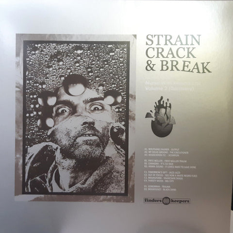 Various - Strain, Crack & Break: Music From The Nurse With Wound List Volume 2 (Germany)