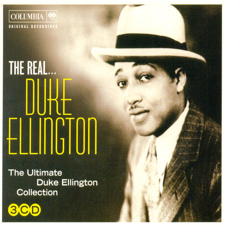 Duke Ellington - The Real... Duke Ellington (The Ultimate Duke Ellington Collection)