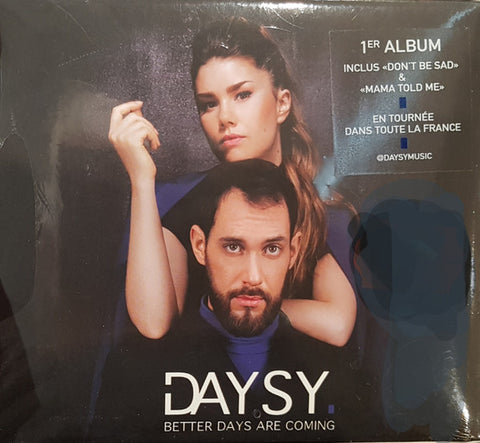 Daysy - Better Days Are Coming