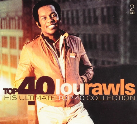 Lou Rawls - Top 40 Lou Rawls - His Ultimate Top 40 Collection