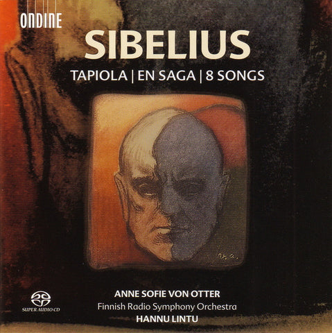 Sibelius, Anne Sofie Von Otter, Finnish Radio Symphony Orchestra, Hannu Lintu - Tapiola | En Saga | 8 Songs