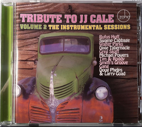 Various - Tribute To JJ Cale Volume 2 The Instrumental Sessions