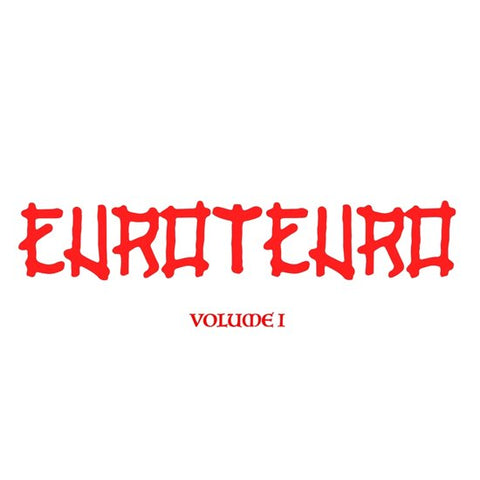 Euroteuro - Volume I