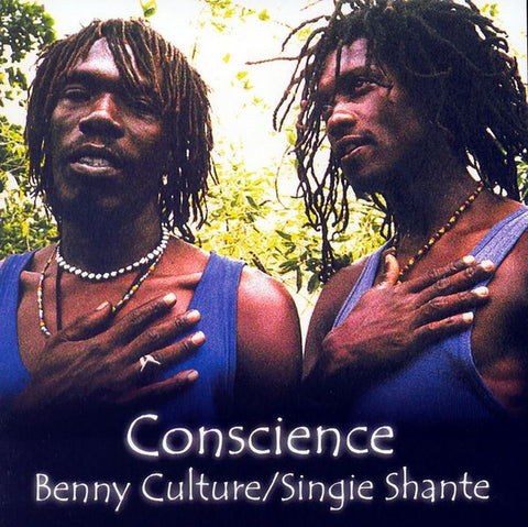 Benny Culture / Singie Shante - Conscience