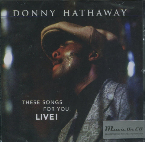 Donny Hathaway - These Songs For You, Live!