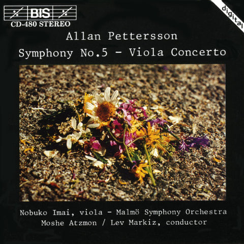 Allan Pettersson - Nobuko Imai – Malmö Symphony Orchestra, Moshe Atzmon / Lev Markiz - Symphony No. 5 – Viola Concerto
