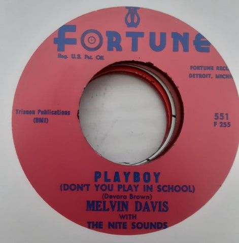 Melvin Davis With The Nite Sounds - I Won't Be Your Fool / Playboy