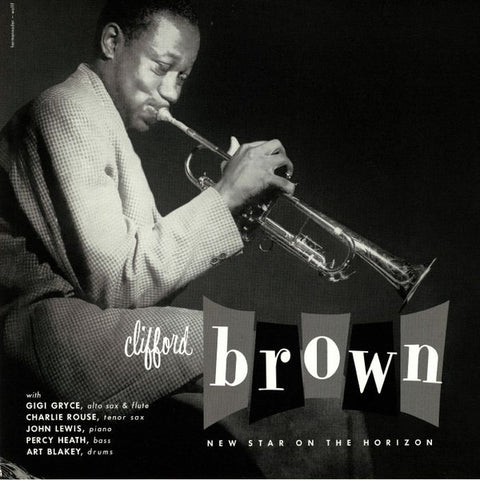 Clifford Brown - New Star On The Horizon