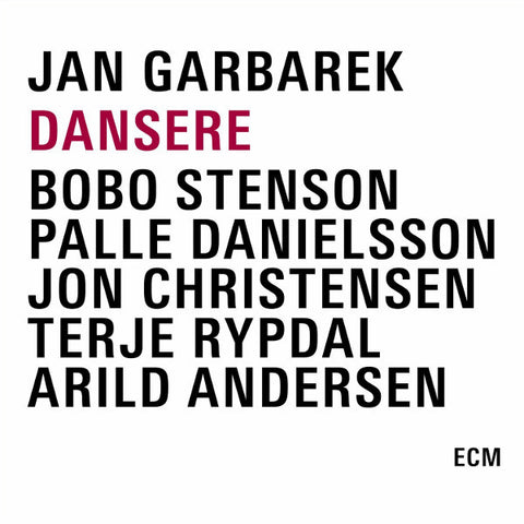 Jan Garbarek, - Dansere