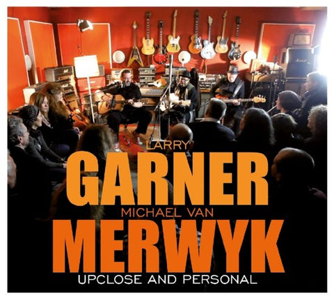 Larry Garner & Michael Van Merwyk - Upclose And Personal