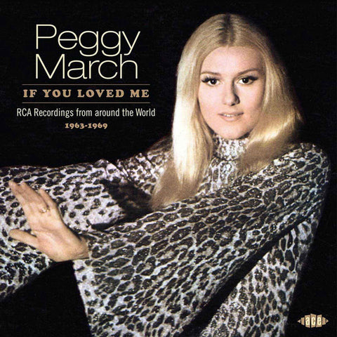 Peggy March - If You Loved Me - RCA Recordings From Around The World 1963-1969