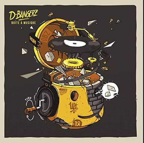 D-Bangerz - Boîte A Musique