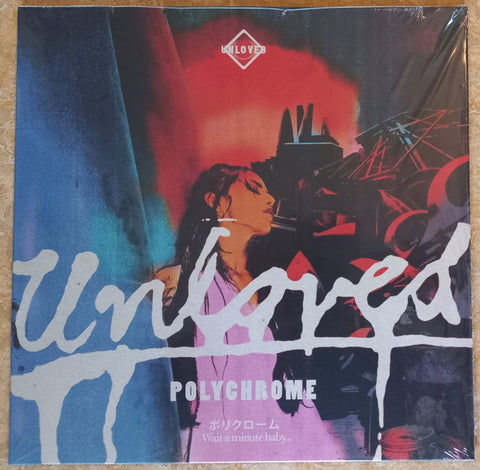 Unloved - Polychrome