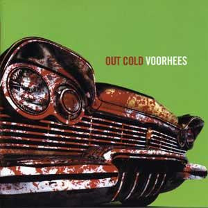 Out Cold / Voorhees - Out Cold / Voorhees