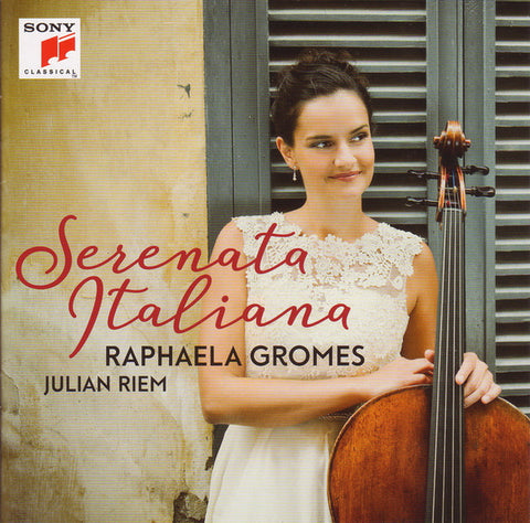 Raphaela Gromes, Julian Riem - Serenata Italiana