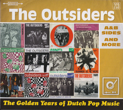 The Outsiders - The Golden Years Of Dutch Pop Music (A&B Sides And More)