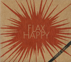 Steve Abel & The Chrysalids - Flax Happy
