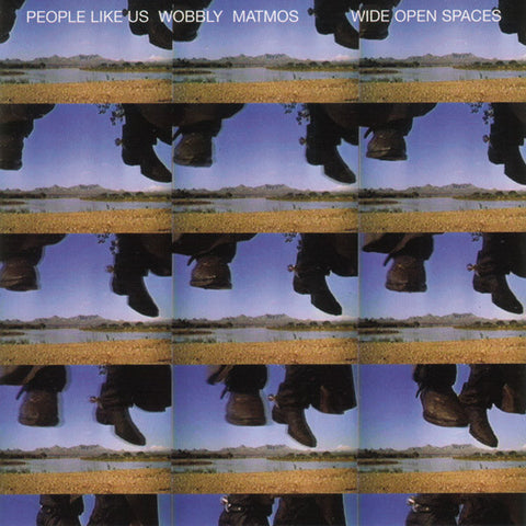 People Like Us & Wobbly & Matmos - Wide Open Spaces