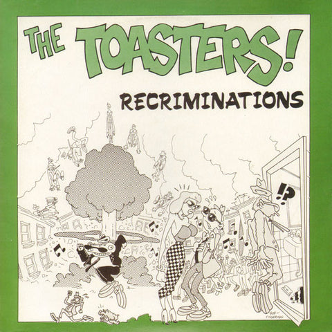The Toasters - Recriminations