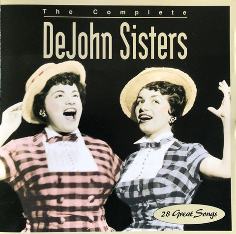 DeJohn Sisters - The Complete DeJohn Sisters