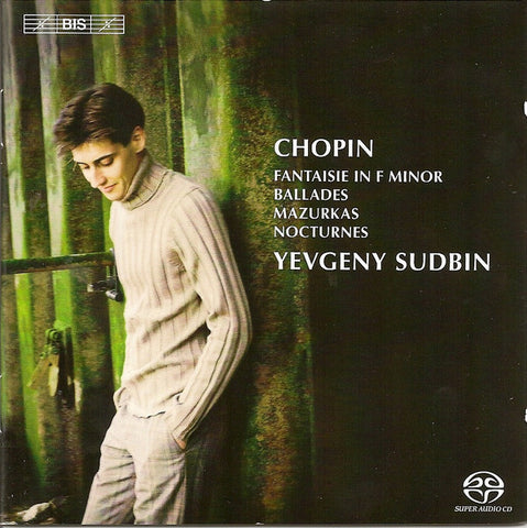 Chopin, Yevgeny Sudbin - Fantaisie, Ballades, Mazurkas, Nocturnes