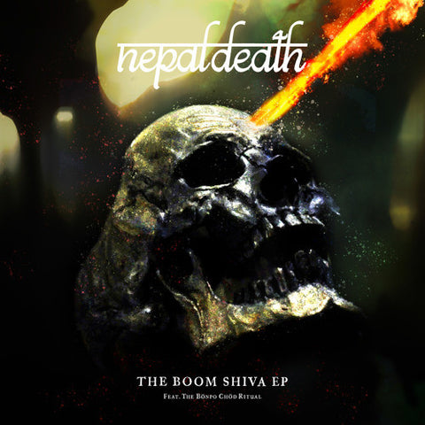 Nepal Death - The Boom Shiva EP