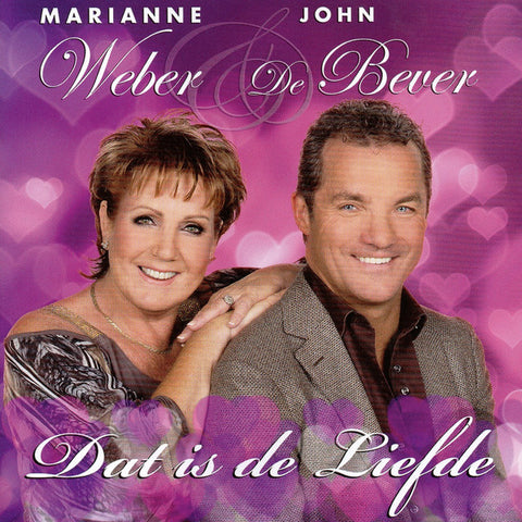 Marianne Weber & John de Bever - Dat Is De Liefde